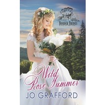 Wild Rose Summer Paperback, JG Press, English, 9781944794385