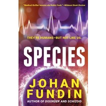 Species: A sci-fi medical thriller of riveting suspense and intrigue Paperback, Asioni Press