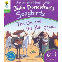 Oxford Reading Tree Songbirds Level 2 : The Ox and the Yak and Other Stories : [ORT] 옥스..., Oxford Educacion