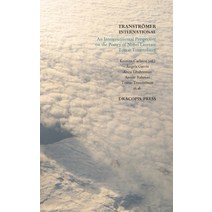 (영문도서) Tranströmer International; An Intercontinental Perspective on the Poetry of Nobel Laureate To... Hardcover, Dracopis Press, English, 9789187341007