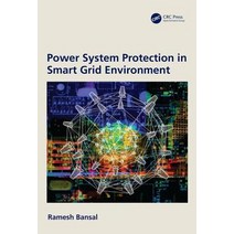 Power System Protection in Smart Grid Environment Hardcover, CRC Press, English, 9781138032415