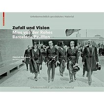 Architektur und Politik: Der Barcelona Pavillon von Mies van der Rohe, Birkhauser, 9783035619799
