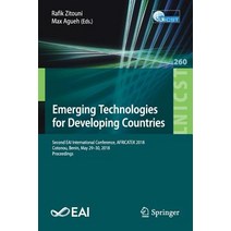 (영문도서) Emerging Technologies for Developing Countries: Second Eai International Conference Africate... Paperback, Springer, English, 9783030051976