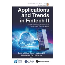 (영문도서) Applications and Trends in Fintech II Hardcover, Wspc/Ecnup