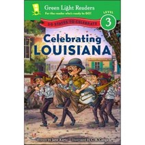 Celebrating Louisiana: 50 States to Celebrate Paperback 2016년 04월 26일 출판, Houghton Mifflin