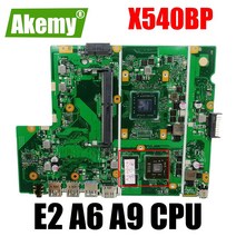 X540BP 메인 보드 AMD E2-9000 A6-9225 A9-9425 CPU ASUS 노트북 마더 100% 작동, 02 A6-9225