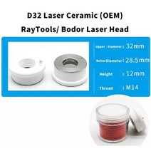 목공 기계 도구 세라믹 홀더 Raytools Dia. 32mm PN:120575008B D19.5 파이버 레이저 예비 부품 헤드 링 3D D28 PN:120515099A, CHINA, D32MM(OEM)