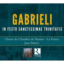 GIOVANNI GABRIELI - IN FESTO SANCTISSIMAE TRINITATIS/JEAN TUBERY RICERCAR IN ECO 가브리엘리 : 성삼위일체 축일을 위한 음악 - 나뮈르 실내 합창단튀베리 EU수입반, 1CD