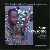 [CD] Sam Newsome - The Tender Side of Sammy Straighthorn