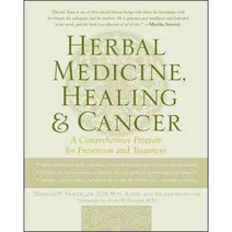 Herbal Medicine Healing and Cancer: A Comprehensive Program for Prevention and Treatment, Keats Pub