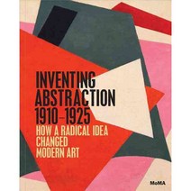Inventing Abstraction 1910-1925: How a Radical Idea Changed Modern Art, Museum of Modern Art