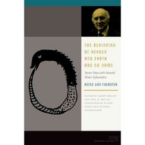 The Beginning of Heaven and Earth Has No Name: Seven Days With Second-Order Cybernetics, Fordham Univ Pr