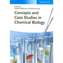 Concepts and Case Studies in Chemical Biology, Vch Pub