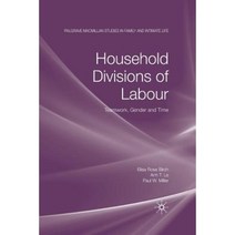 Household Divisions of Labour: Teamwork Gender and Time Paperback, Palgrave MacMillan