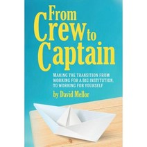 From Crew to Captain: Book 1 Paperback, Filament Publishing