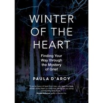 Winter of the Heart: Finding Your Way Through the Mystery of Grief Paperback, Ave Maria Press