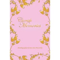 Cherish Memories Paperback, Authorhouse