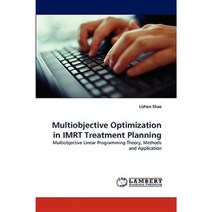 Multiobjective Optimization in Imrt Treatment Planning Paperback, LAP Lambert Academic Publishing