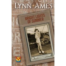 Bright Lights of Summer Paperback, Phoenix Rising Press