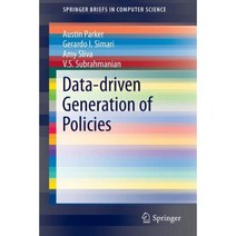 Data-Driven Generation of Policies Paperback, Springer