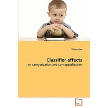 Classifier Effects Paperback, VDM Verlag