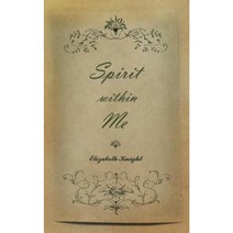 Spirit Within Me Paperback, New Generation Publishing