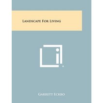 Landscape for Living Paperback, Literary Licensing, LLC