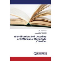 Identification and Decoding of Emg Signal Using Svm Classifier Paperback, LAP Lambert Academic Publishing