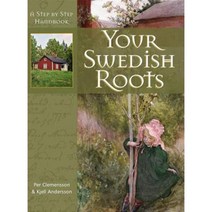 Your Swedish Roots: A Step by Step Handbook Paperback, Ancestry.com