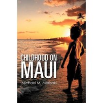 Childhood on Maui Paperback, Xlibris