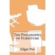 The Philosophy of Furniture Paperback, Createspace