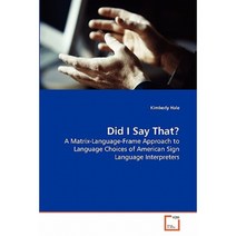 Did I Say That? Paperback, VDM Verlag