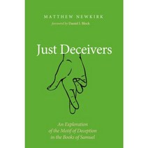 Just Deceivers Paperback, Pickwick Publications
