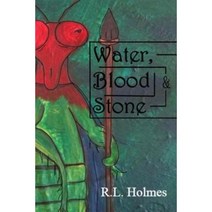 Water Blood & Stone Paperback, Createspace Independent Publishing Platform