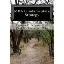 MBA Fundamentals: Strategy Paperback, Createspace Independent Publishing Platform