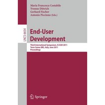 End-User Development: Third International Symposium IS-EUD 2011 Torre Canne Italy June 7-10 2011 Proceedings Paperback, Springer