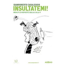 Insultatemi! Paperback, Adagio eBook