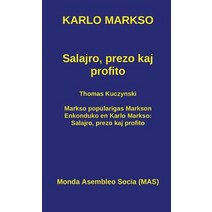 Salajro Prezo Kaj Profito Hardcover, Monda Asembleo Socia
