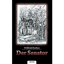 Der Senator Paperback, Novum Publishing