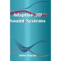 Adaptive 3D Sound Systems Hardcover, Springer