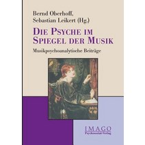 Die Psyche Im Spiegel Der Musik Paperback, Psychosozial-Verlag