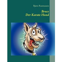 Bruce Der Karate Hund Paperback, Books on Demand