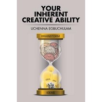 Your Inherent Creative Ability Paperback, Authorhouse