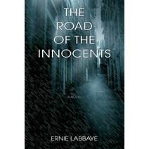The Road of the Innocents Paperback, Stephen Rockwood
