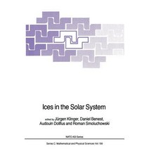 Ices in the Solar System Paperback, Springer