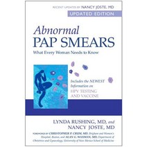 Abnormal Pap Smears: What Every Woman Needs to Know Paperback, Prometheus Books