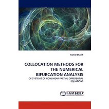 Collocation Methods for the Numerical Bifurcation Analysis Paperback, LAP Lambert Academic Publishing