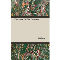 Concrete in the Country Paperback, Camp Press