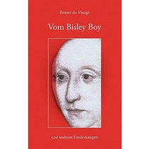 Vom Bisley Boy Und Anderen Entdeckungen, Bod