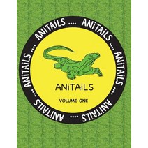 Anitails Volume One: Learn about the Komodo Dragon Peregrine Falcon Giant Panda Rhinoceros Iguana ..., Createspace Independent Publishing Platform